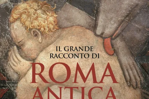 Il grande racconto di Roma antica e dei suoi sette re