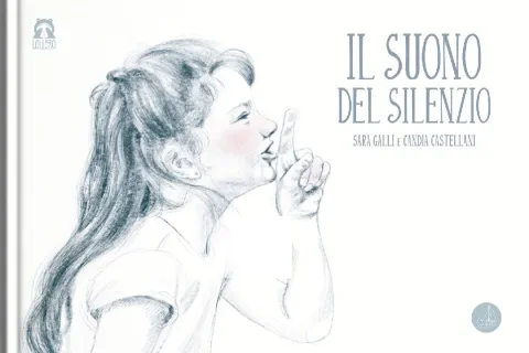 "Il suono del silenzio", illustrazioni di Candia Castellani, Sabir editore.