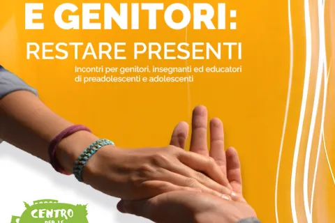 Locandina "Adolescenti e genitori: restare presenti"