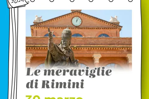 Le meraviglie di Rimini 30 marzo