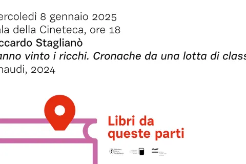 8 gennaio Riccardo Staglianò con 'Hanno vinto i ricchi. Cronache da una lotta di classe'