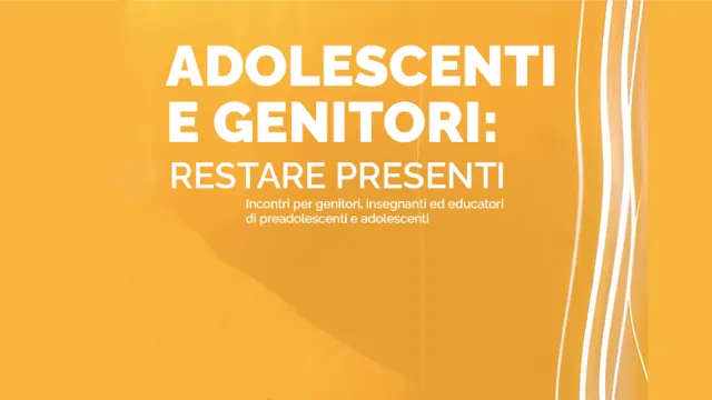 Adolescenti e genitori: restare presenti". Riparte il 17 novembre il nuovo percorso del Centro per le Famiglie sui temi dell'adolescenza