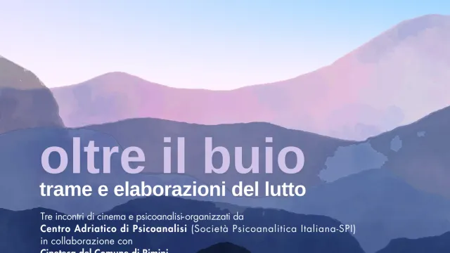 Cinema e psicoanalisi: in Cineteca tre proiezioni per andare “Oltre il buio” e riflettere sul lutto e la sua elaborazione