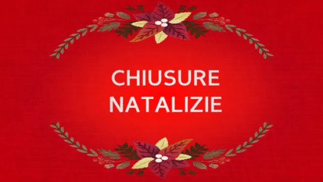 cartello chiusere natalizie